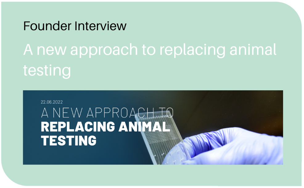 A new approach to replace animal testing. Founder interview