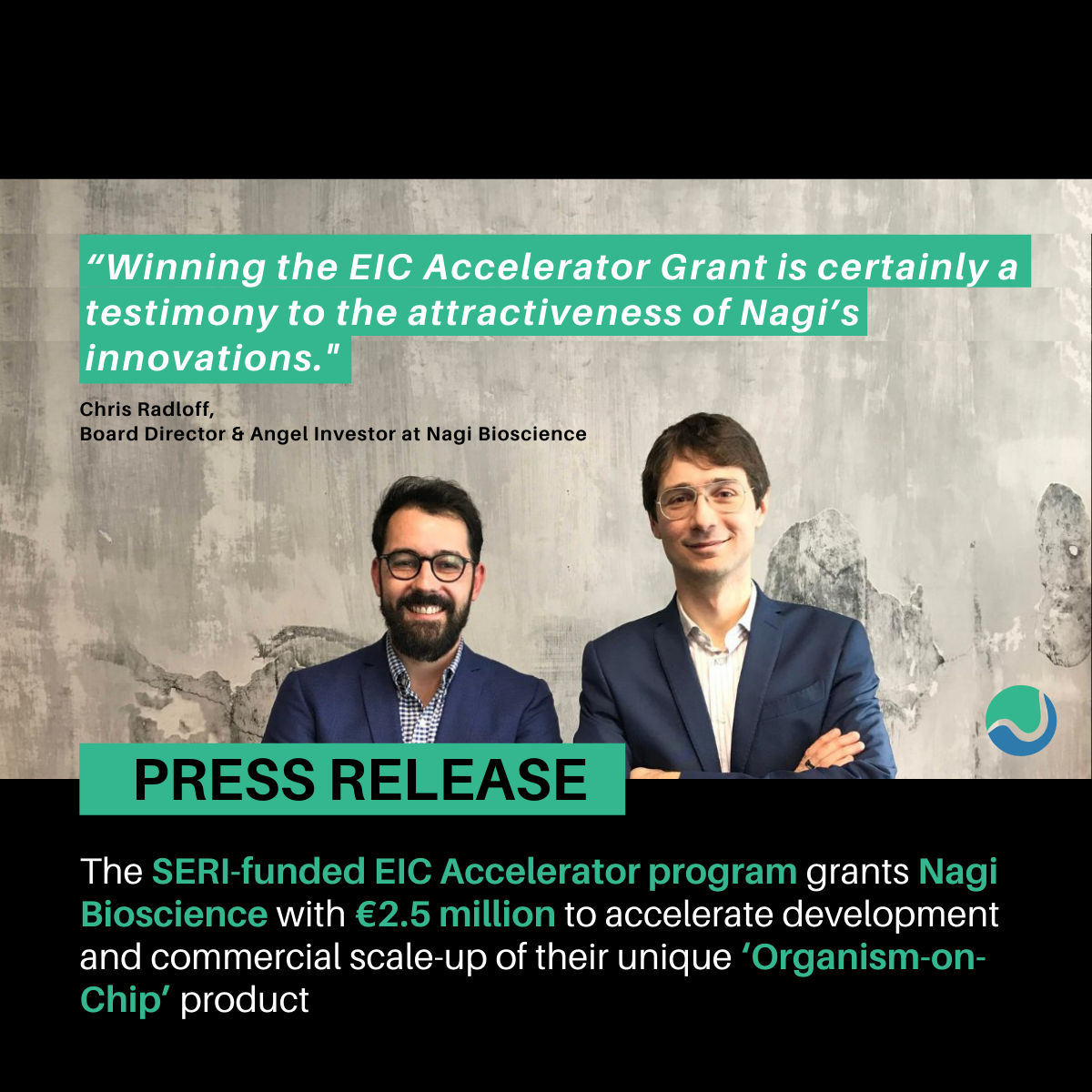 The SERI-funded EIC Accelerator program grants Nagi Bioscience with €2.5 million to accelerate development and commercial scale-up of their unique ‘Organism-on-Chip’ product